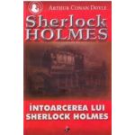 Intoarcerea lui Sherlock Holmes - Arthur Conan Doyle