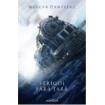 Strigoi fara tara - Mircea Daneliuc