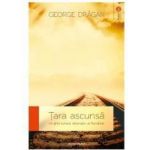Tara ascunsa - George Dragan