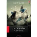 Usi ferestre si alte proze - Dorin David