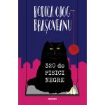 320 de pisici negre | Rodica Ojog-Brasoveanu