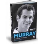 Andy Murray Campion la Wimbledon - Mark Hodgkinson