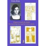 Closca cu puii de piatra. The hatching hen and her stone chicks - Clelia Ifrim