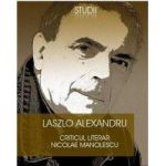 Criticul Literara Nicolae Manolescu - Laszlo Alexandru