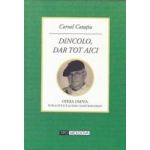 Dincolo dar tot aici - Cornel Cotutiu