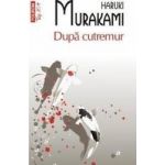 Dupa cutremur - Haruki Murakami
