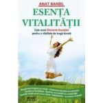 Esenta vitalitatii - Anat Baniel
