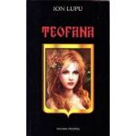 Teofana - Ion Lupu