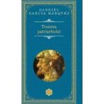 Toamna patriarhului - Gabriel Garcia Marquez
