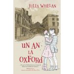Un an la Oxford | Julia Whelan
