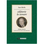 Calatorie la izvoare - Ioan Barbu