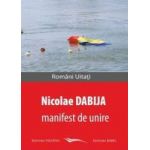 Manifest de unire - Nicolae Dabija