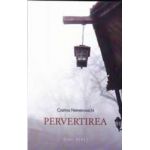 Pervertirea - Cristina Nemerovschi