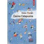 Cexina Catapuxina | Matei Florian