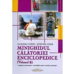 Minighidul Calatoriei Enciclopedice Volumul 2 - Claudiu Voda
