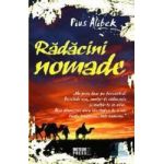Radacini nomade - Pius Alibek