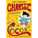 Charlie se transforma in Cocos | Sam Copeland