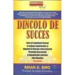 Dincolo de succes - Brian D. Biro