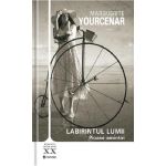 Labirintul lumii. Volumul I | Marguerite Yourcenar