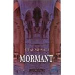 Mormant - Cem Mumcu