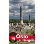 Oslo si Bergen - Calator pe mapamond
