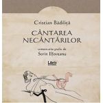 Cantarea necantarilor | Cristian Badilita
