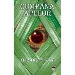 Cumpana apelor | Elizabeth Kaye