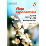 Viata exponentiala | Sheri Riley