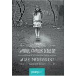 Caminul copiilor deosebiti | Ransom Riggs