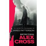 Detectivul Alex Cross | James Patterson