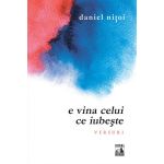 E vina celui ce iubeste | Daniel Nitoi