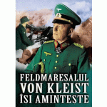 Feldmaresalul von Kleist isi aminteste | Heinrich Von Kleist