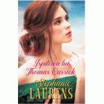 Ispitirea lui Thomas Carrick | Stephanie Laurens