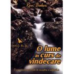 O lume in curs de vindecare | Ron Baker