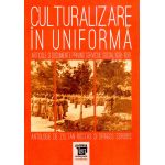 Culturalizare in uniforma | Zoltan Rostas, Dragos Sorobis