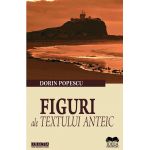 Figuri ale textului anteic | Dorin Popescu