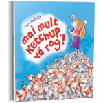 Mai mult ketchup, va rog | Adam Bestwick