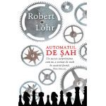Automatul de sah | Robert Lohr