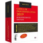 Codul de procedura civila 2019. Jurisprudenta. Sinteze | Mircea Ursuta