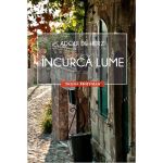 Incurca lume | Adolf de Herz