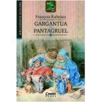 Gargantua si Pantagruel | Francois Rabelais