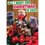 Felicitare - All i want for christmas is cats | Dean Morris Cards