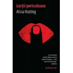Lectii periculoase | Alissa Nutting