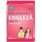 Limba moderna 1 - Engleza. Caiet de lucru pentru clasa a V-a | Liliana Putinei, Cristina Mircea, Cristina Truta 