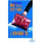 Mijloace Pentru Locul De Munca - L. Ron Hubbard