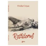 Rostitorul | Ovidiu Crisan