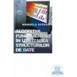 Algoritmi fundamentali in utilizarea structurilor de date - Manuela Serban
