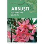 Arbusti decorativi exotici - Adrian Margarit