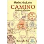 Camino - O calatorie a spiritului - Shirley Maclaine