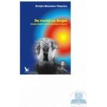 De vorba cu Angel - Evelyn Elsaesser-Valarino